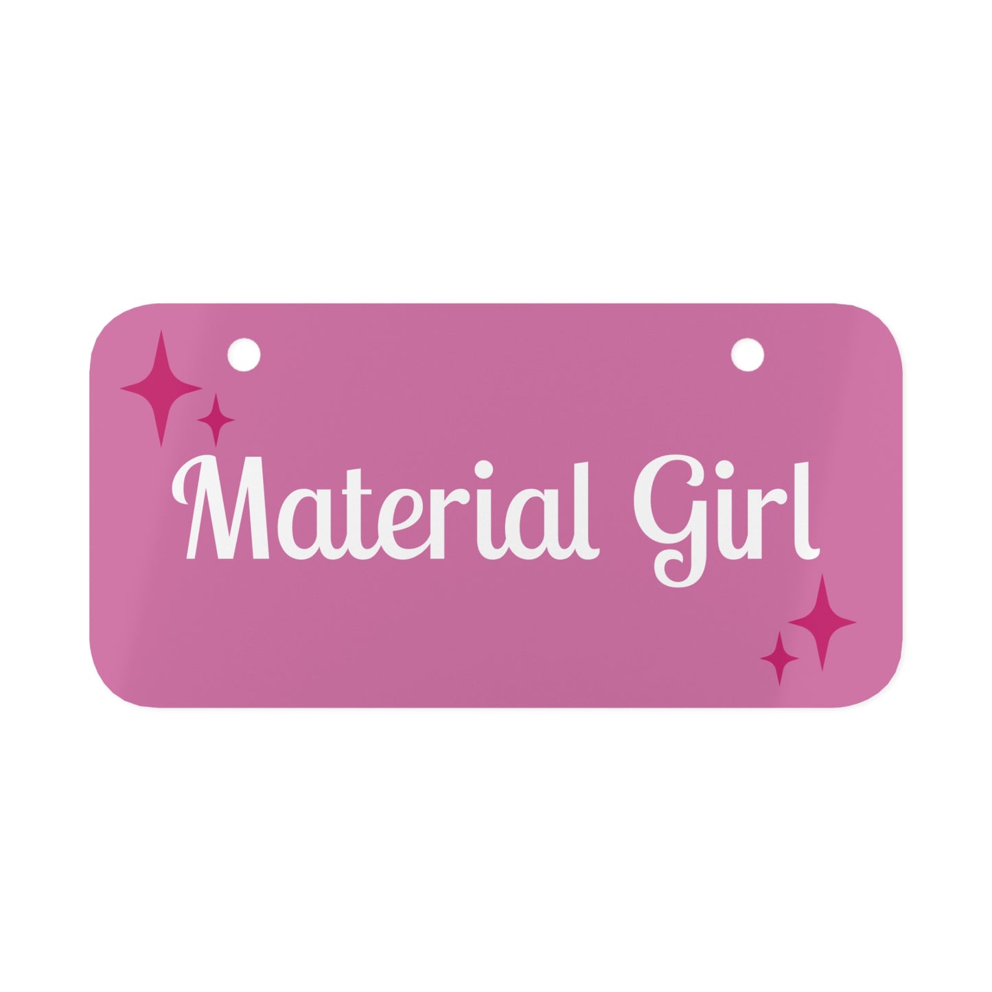 Material Girl Pink Mini License Plate — Cute Car Tag Gift